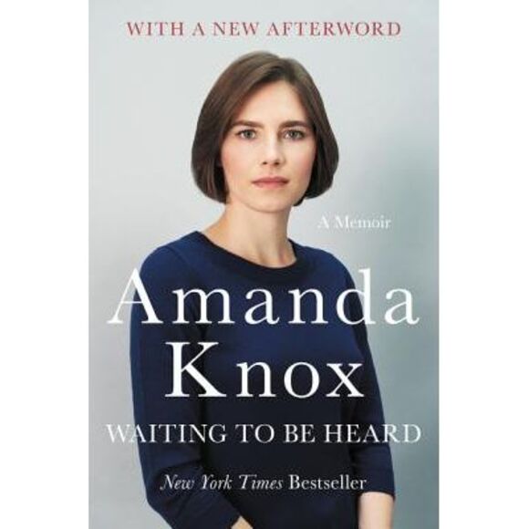 Waiting to Be Heard: A Memoir -- Amanda Knox - Picture 1 of 1